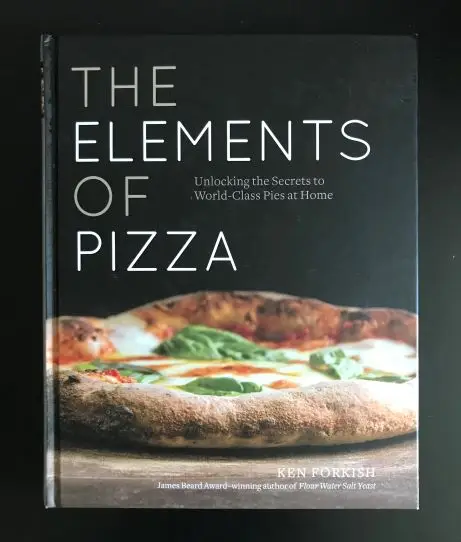 The Elements of Pizza von Ken Forkish
